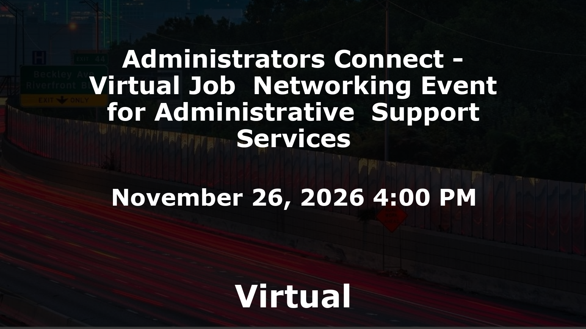 Administrators Connect - Virtual Job  Networking Event for Administrative  Support Services event image